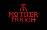 Mother Mooch