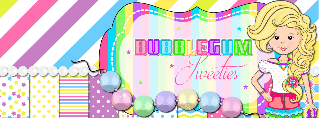 BubbleGum Sweeties