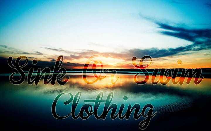 Sink Or Swim Clothing Home