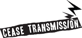 cease transmission
