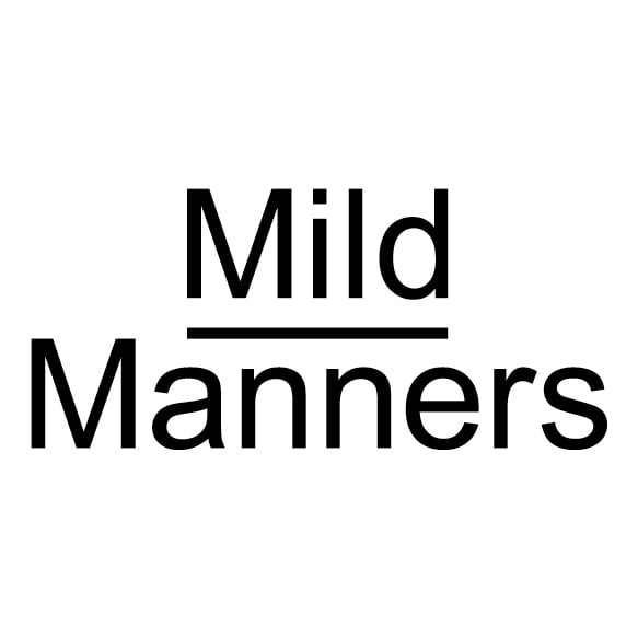 Mild Manners 
