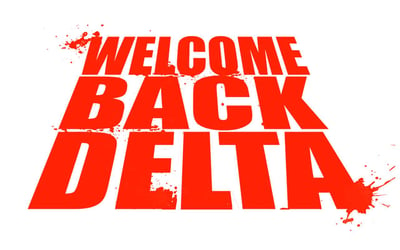Welcome Back Delta
