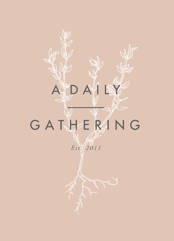 A Daily Gathering