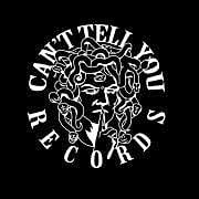 Can't Tell You Records
