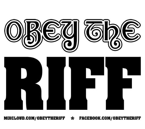 Obey The Riff