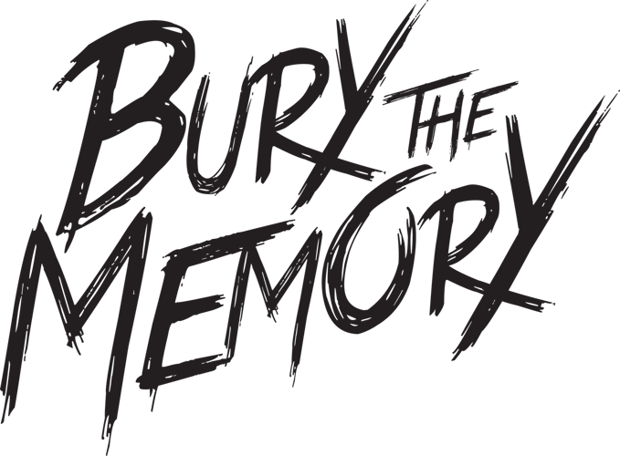Bury The Memory