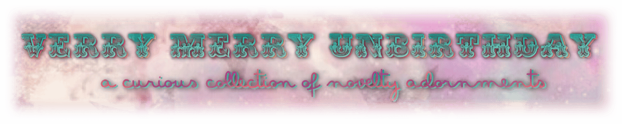 Verry Merry UnBirthday