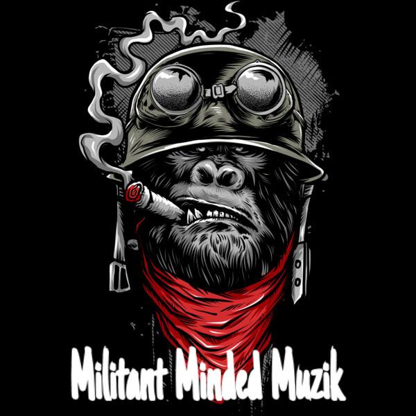 Militant Minded Muzik 