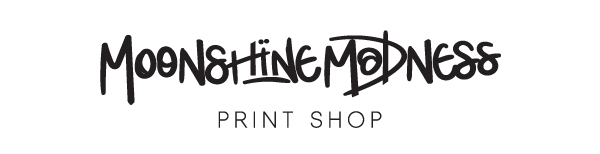 Moonshine Madness Print Shop
