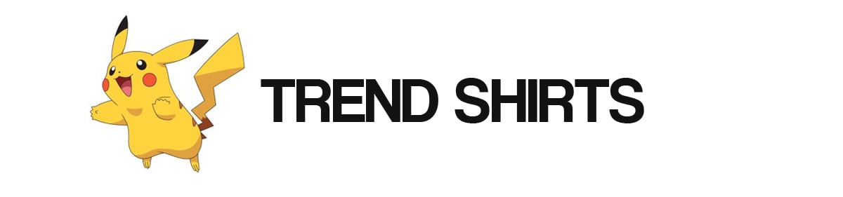 Trend Shirts