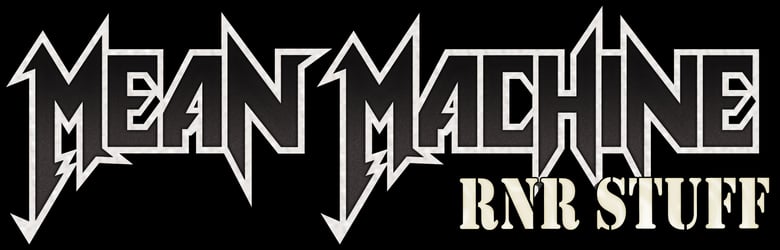 Mean Machine - RnR Merchandise