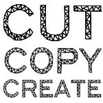 Cut Copy Create
