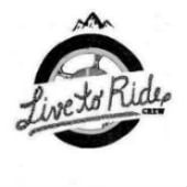 LIVE TO RIDE _CREW