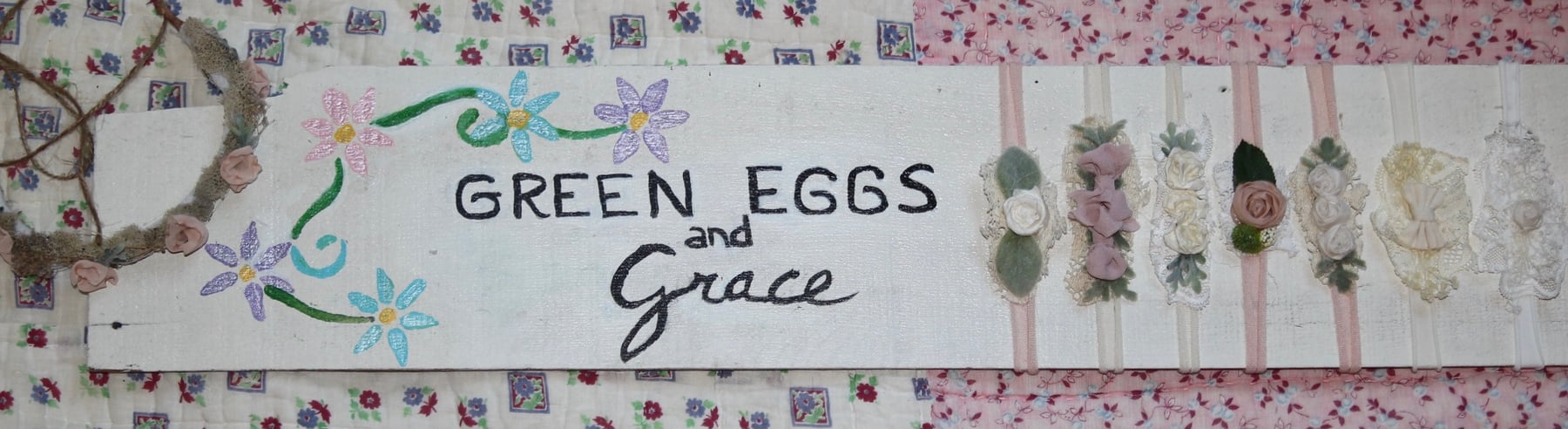Green Eggs and Grace