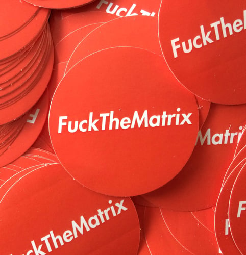 FuckTheMatrix