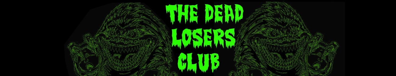 The dead losers club 