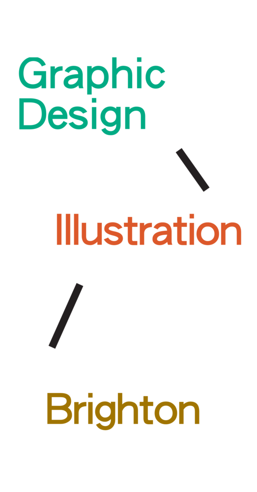  Brighton Graphic Design and Illustration '13