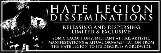 HATE LEGION DISSEMINATIONS