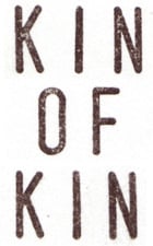 Kin Of Kin