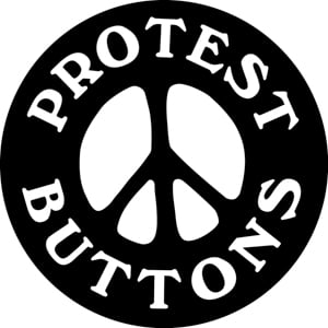 Protest Buttons