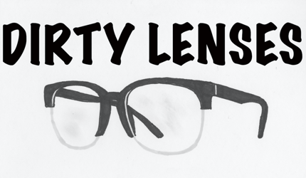 DirtyLenses