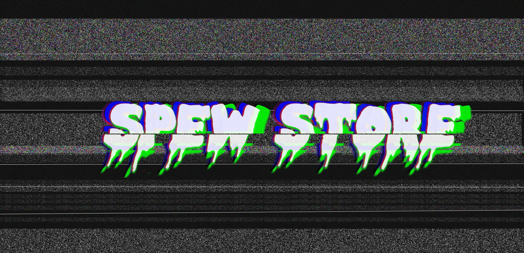 Spewstore