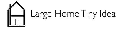 Large Home Tiny Idea Home