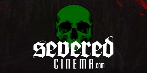 Severed Cinema #Horror