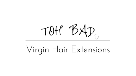 Toh Bad Virgin Hair