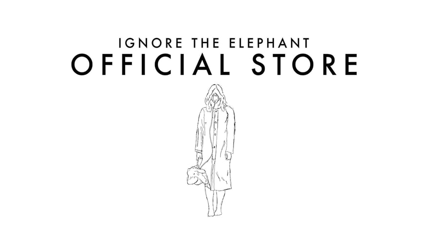 Ignore The Elephant