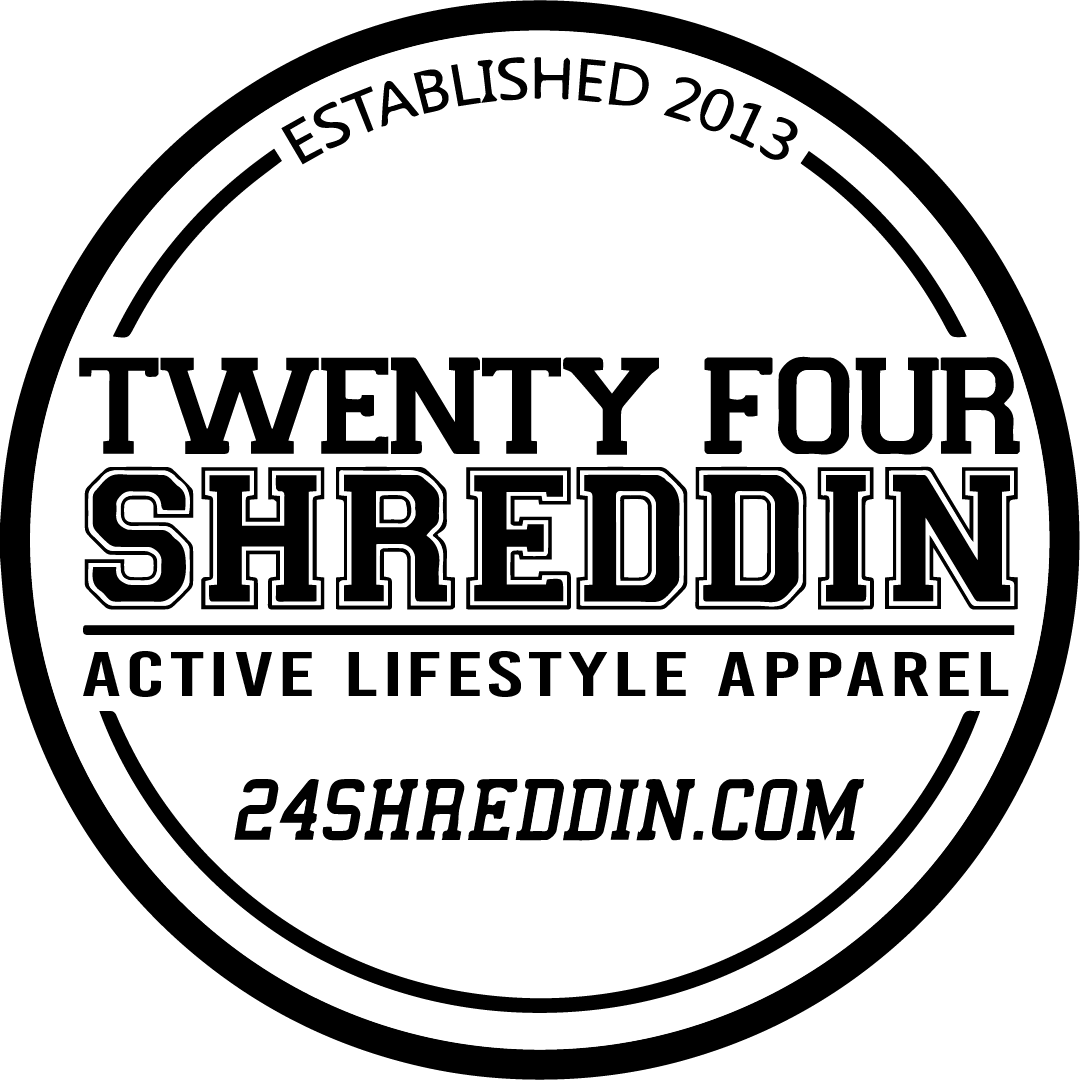 24/Shreddin