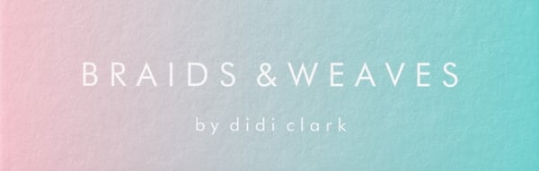 Braids and Weaves by Didi