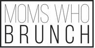 Moms Who Brunch