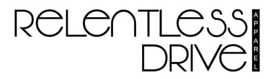 Relentless Drive Apparel
