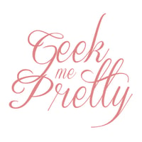 Geek Me Pretty