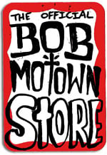 The Official BOB MOTOWN store.