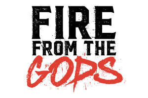 Fire From The Gods