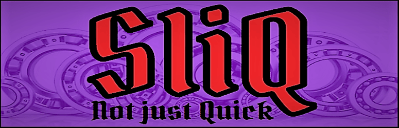 SliQ - Not Just Quick