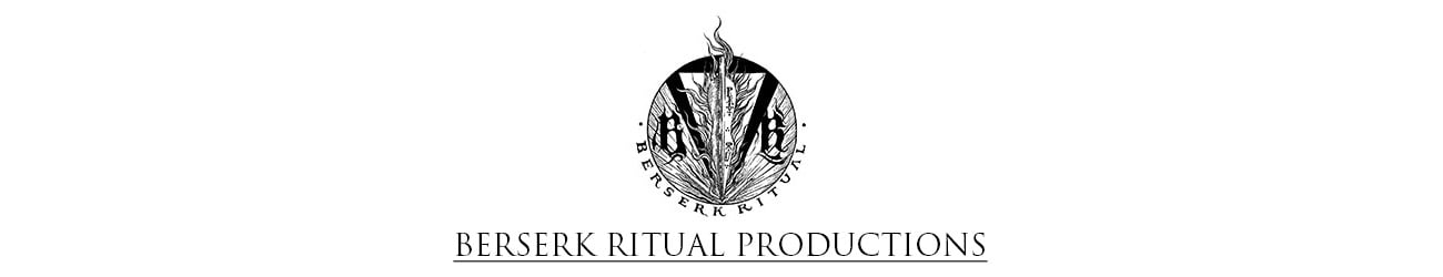 Berserk Ritual Productions