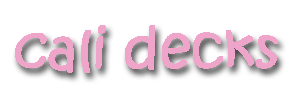 calidecks