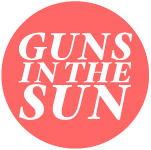 Guns In The Sun Records