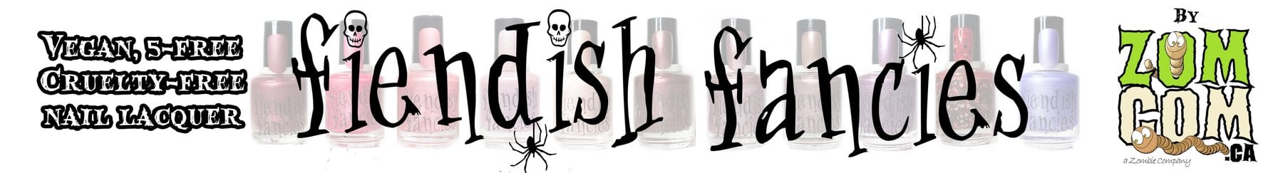Fiendish Fancies ~ Horror-inspired Artisan Nail Lacquer