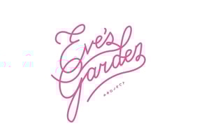 Eve's Garden Project