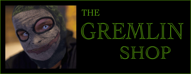 The Gremlin Shop