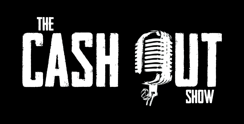 The Cash Out Show