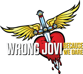 Wrong Jovi Bon Jovi Tribute Band