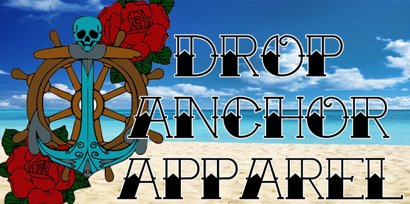 Drop Anchor Apparel