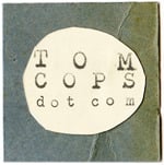 Tom Cops