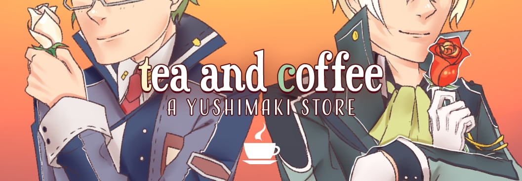 Tea and Coffee: a YushiMaki store