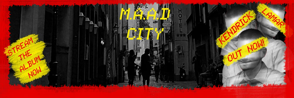 M.A.A.D City